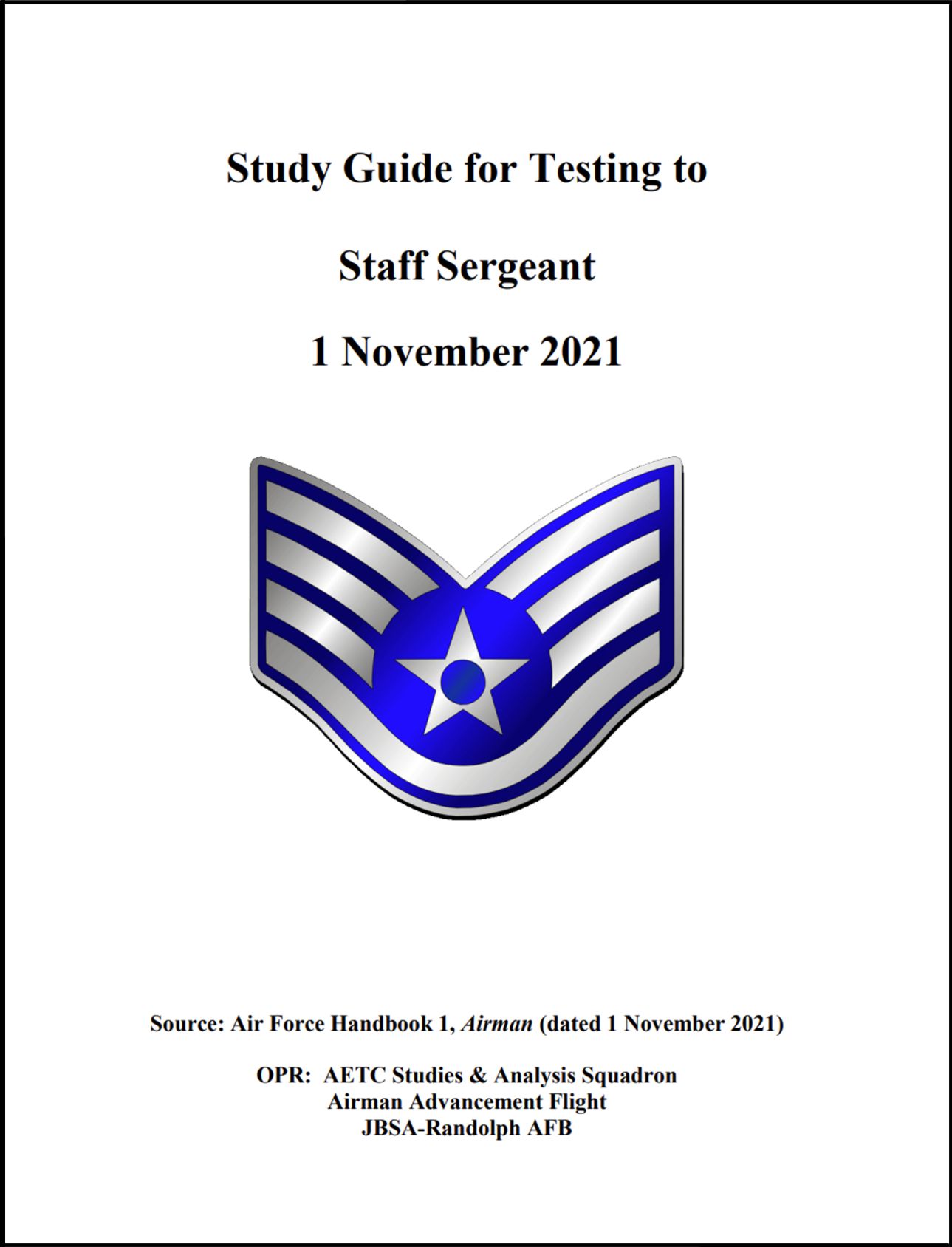 Study Guide for Testing to Staff Sergeant