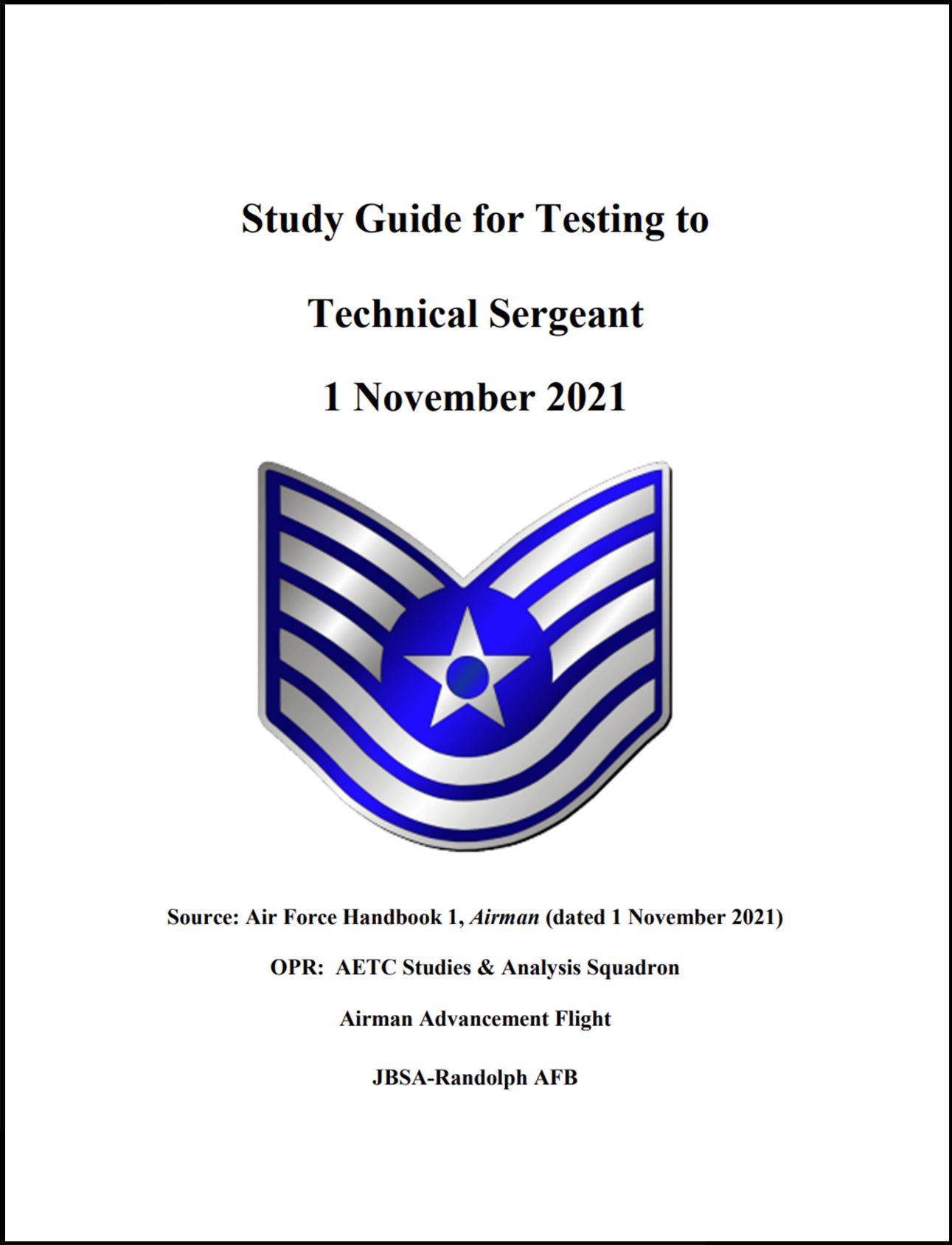 Study Guide for Testing to Technical Sergeant